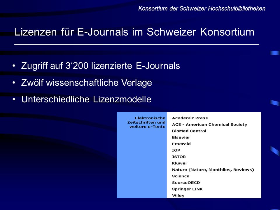 Lizenzen für E-Journals im Schweizer Konsortium