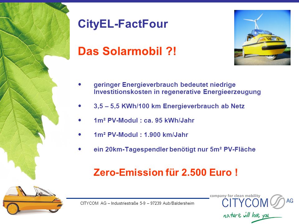 CityEL-FactFour Das Solarmobil ! Zero-Emission für Euro !