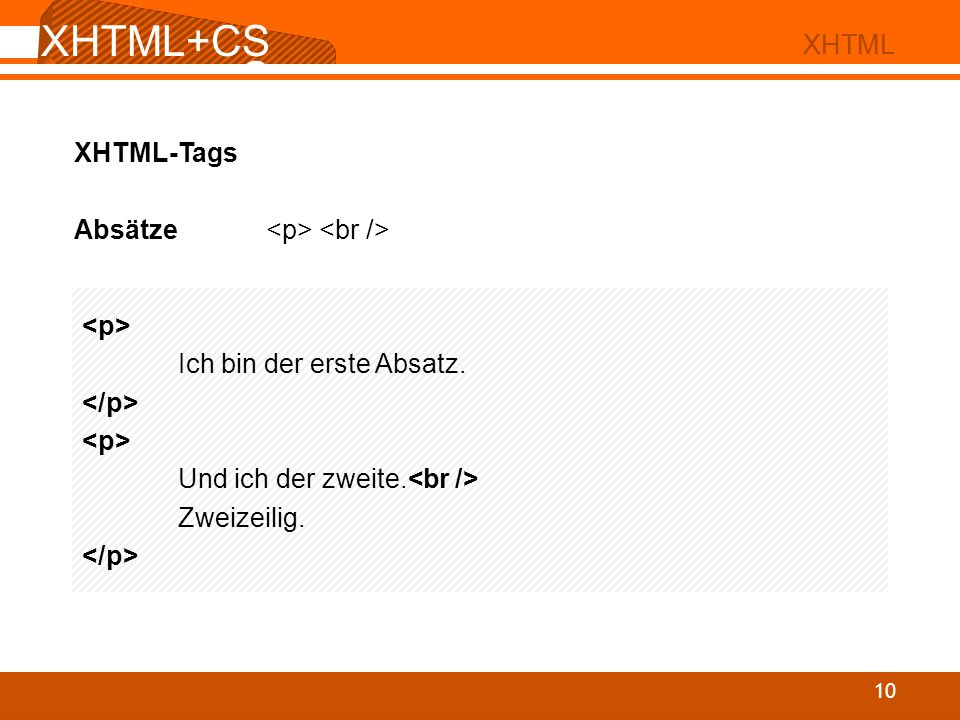 XHTML+CSS XHTML+CSS XHTML XHTML XHTML-Tags