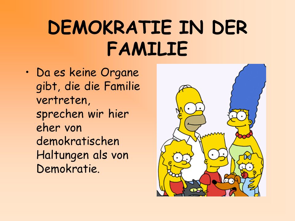 DEMOKRATIE IN DER FAMILIE