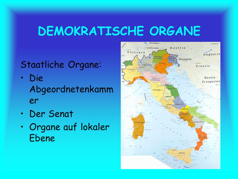 DEMOKRATISCHE ORGANE Staatliche Organe: Die Abgeordnetenkammer