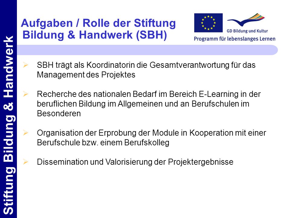 Aufgaben / Rolle der Stiftung Bildung & Handwerk (SBH)