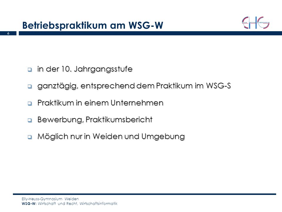 Betriebspraktikum am WSG-W