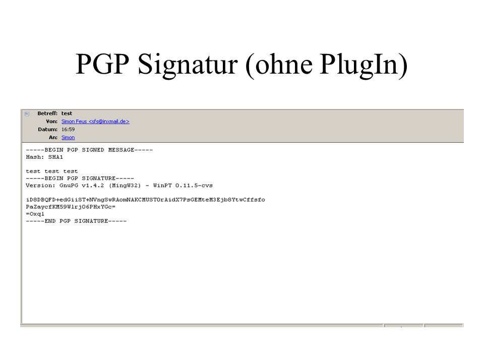 PGP Signatur (ohne PlugIn)