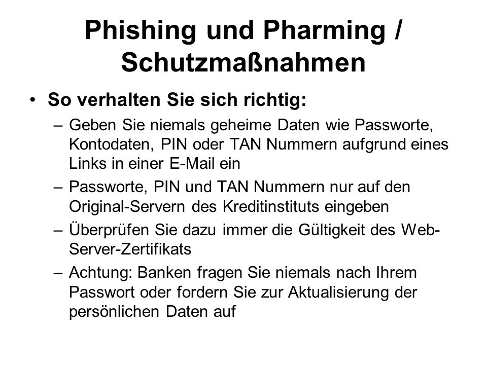 Phishing und Pharming / Schutzmaßnahmen