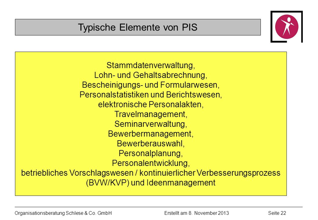 Typische Elemente von PIS