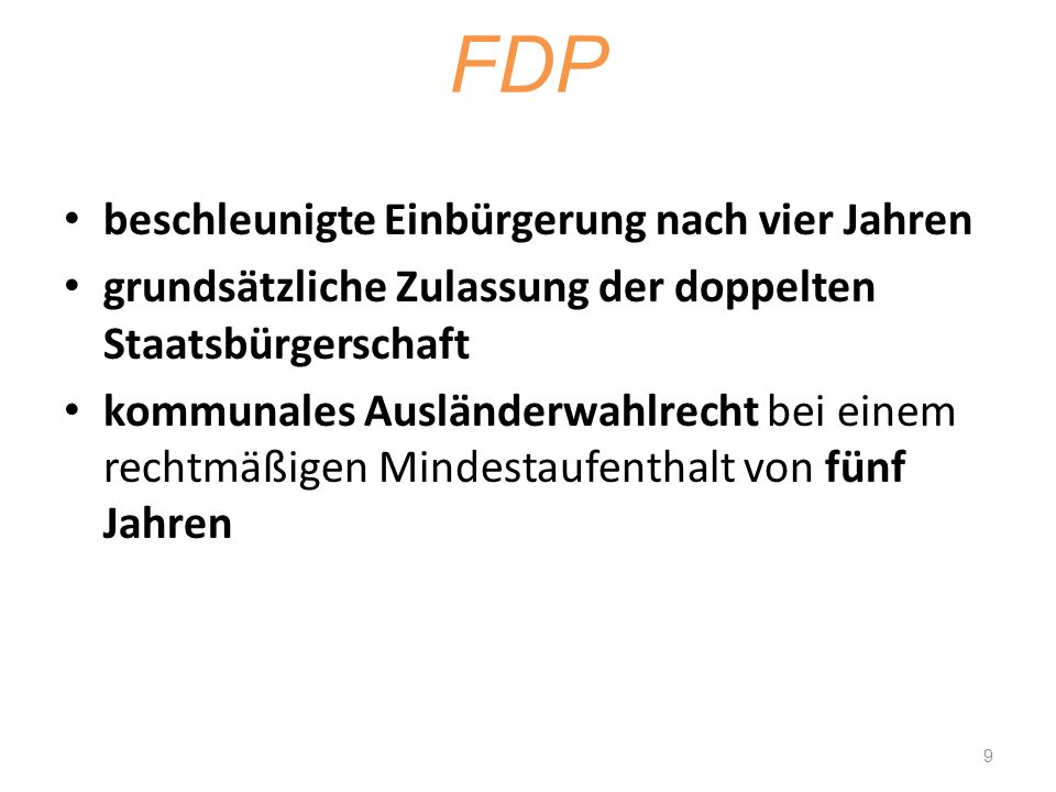 FDP beschleunigte Einbürgerung nach vier Jahren