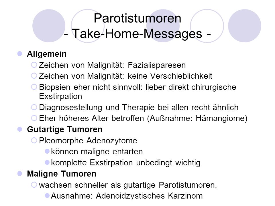 Parotistumoren - Take-Home-Messages -