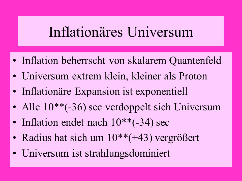 Inflationäres Universum