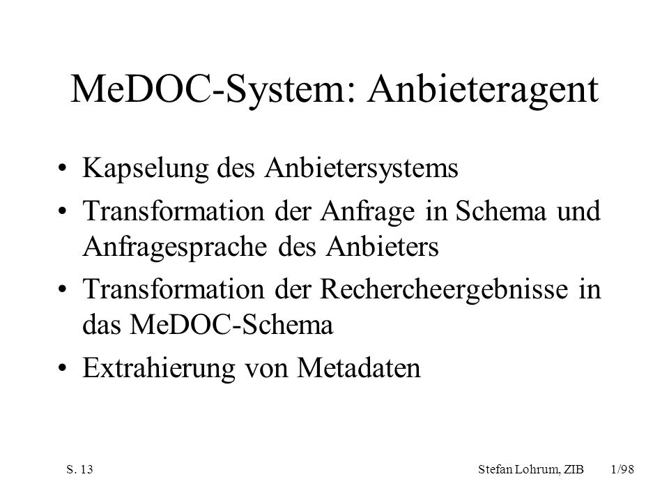 MeDOC-System: Anbieteragent