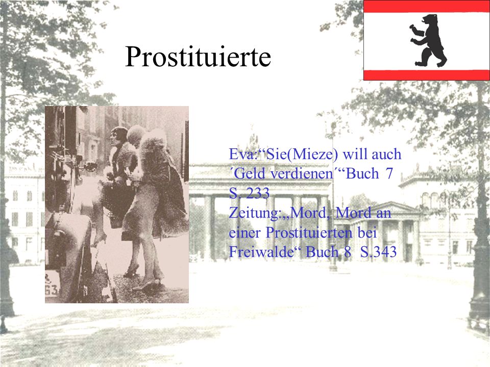 Prostituierte Eva: Sie(Mieze) will auch ´Geld verdienen´ Buch 7 S. 233