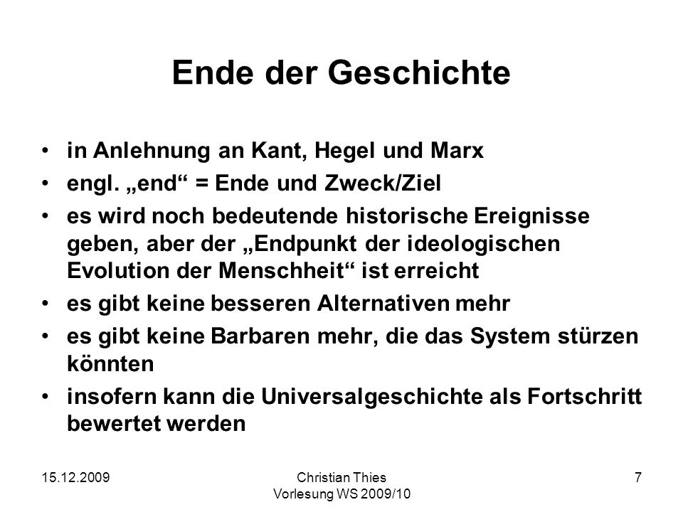 Ende der Geschichte in Anlehnung an Kant, Hegel und Marx