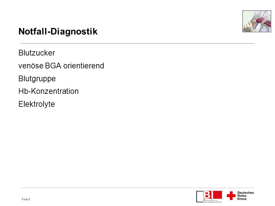 Notfall-Diagnostik Blutzucker venöse BGA orientierend Blutgruppe