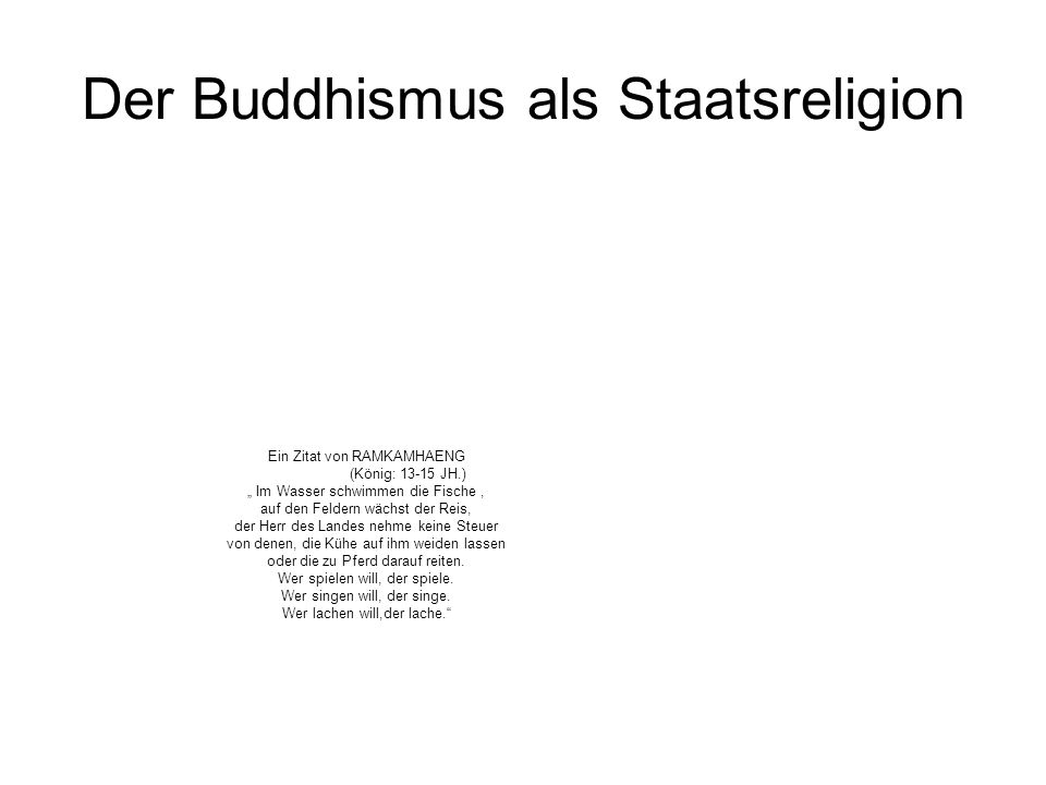 Der Buddhismus als Staatsreligion