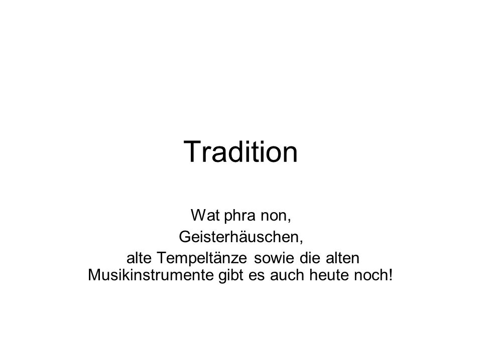 Tradition Wat phra non, Geisterhäuschen,