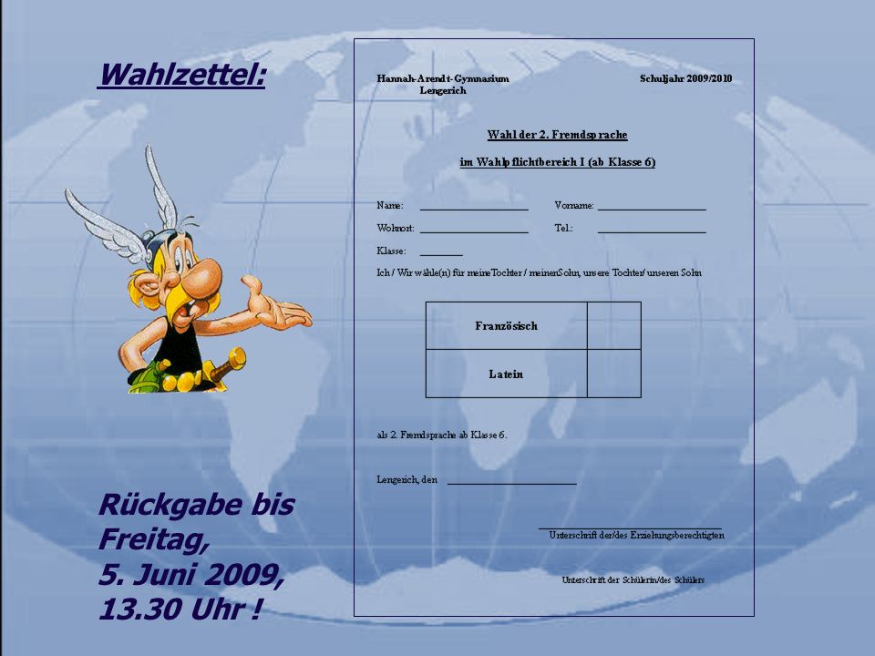 Wahlzettel: Rückgabe bis Freitag, 5. Juni 2009, Uhr !