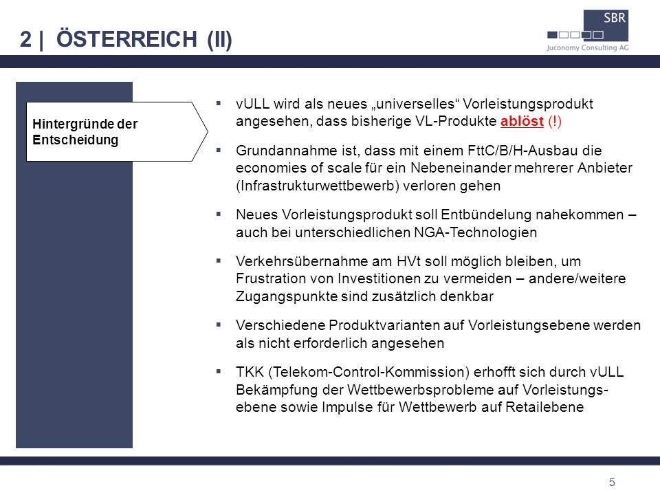 2 | ÖSTERREICH (II) vULL wird als neues „universelles Vorleistungsprodukt angesehen, dass bisherige VL-Produkte ablöst (!)