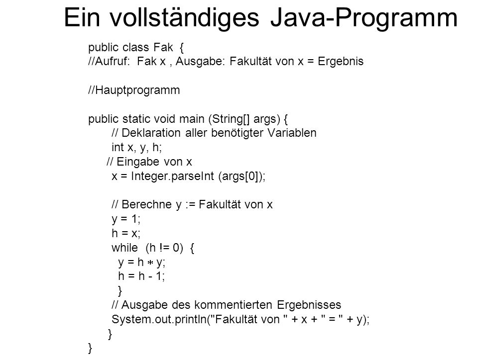 Ein vollständiges Java-Programm