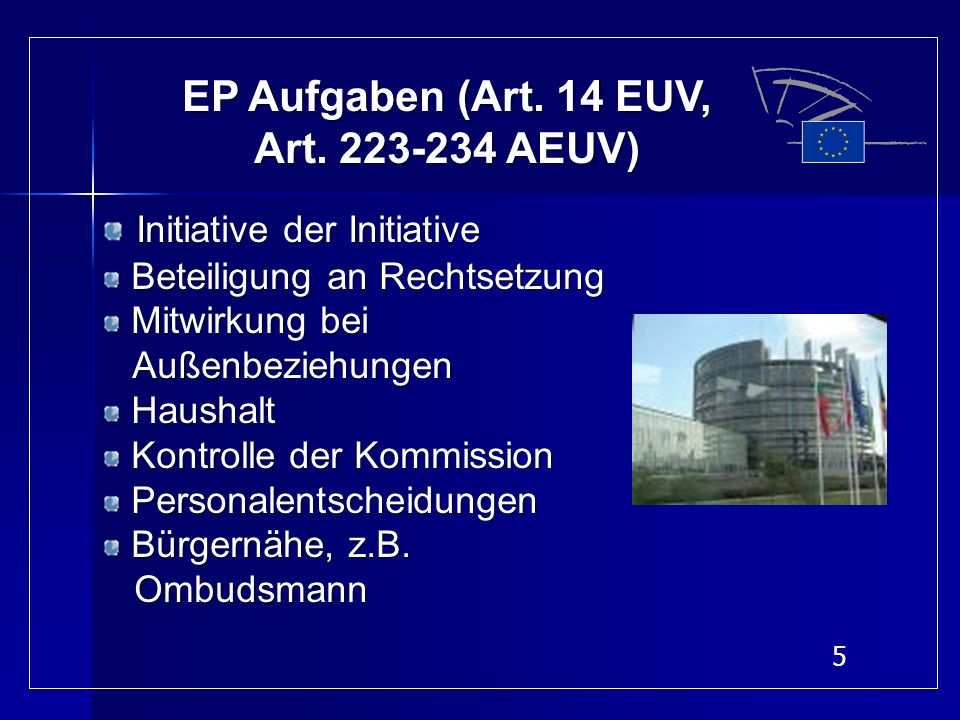 EP Aufgaben (Art. 14 EUV, Art AEUV)