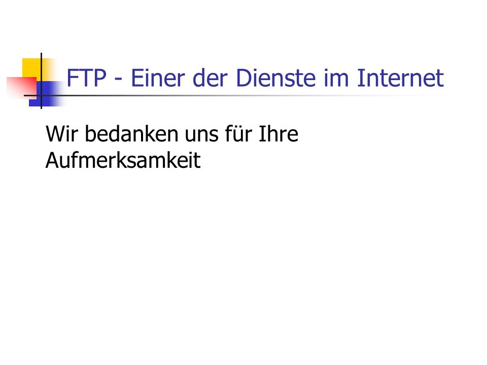 FTP - Einer der Dienste im Internet
