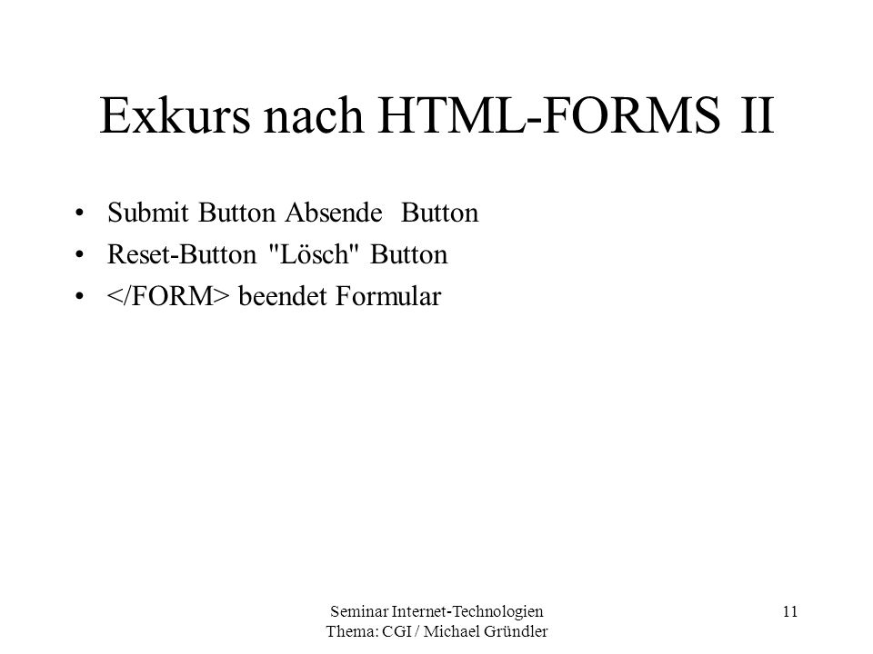Exkurs nach HTML-FORMS II