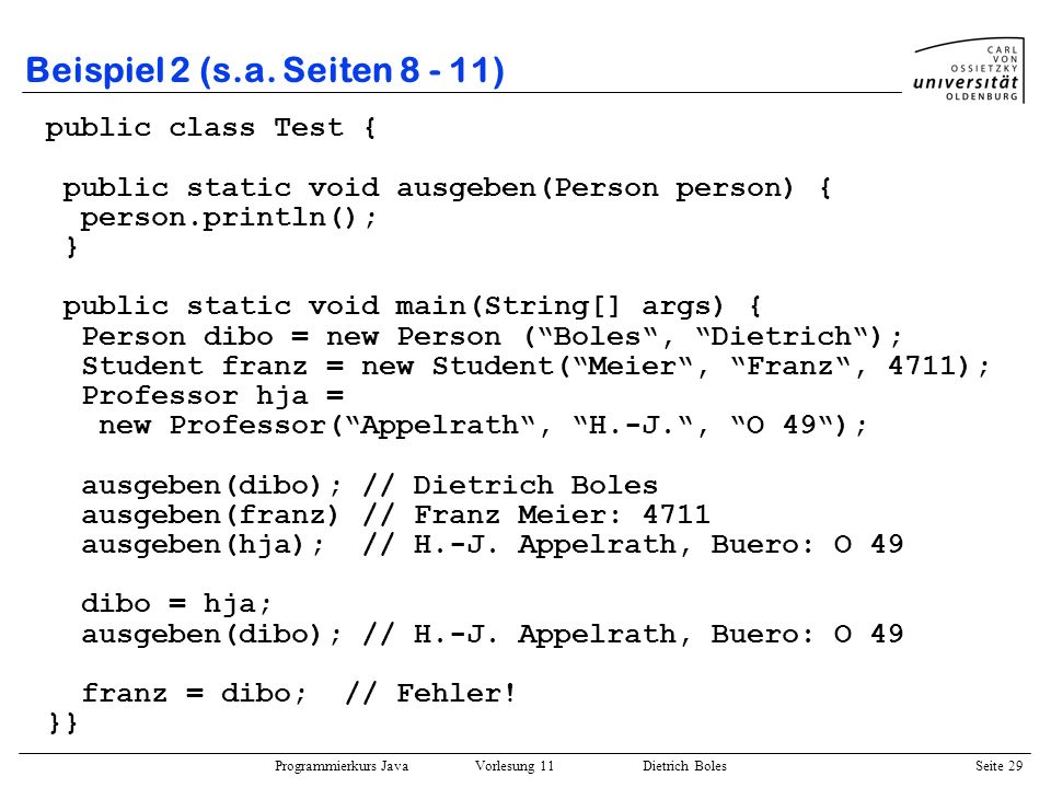 Beispiel 2 (s.a. Seiten ) public class Test {