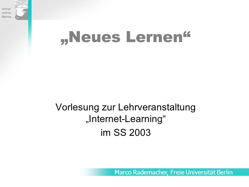 Vorlesung zur Lehrveranstaltung „Internet-Learning im SS 2003