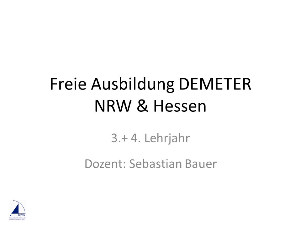 Freie Ausbildung DEMETER NRW & Hessen
