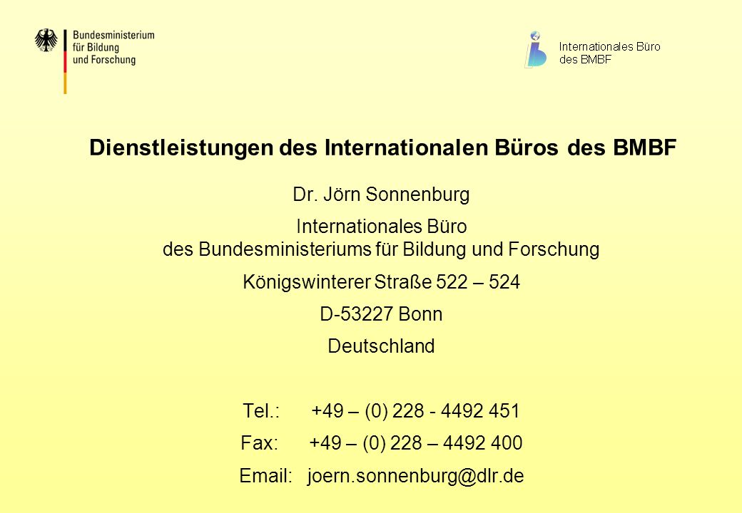 Dienstleistungen des Internationalen Büros des BMBF