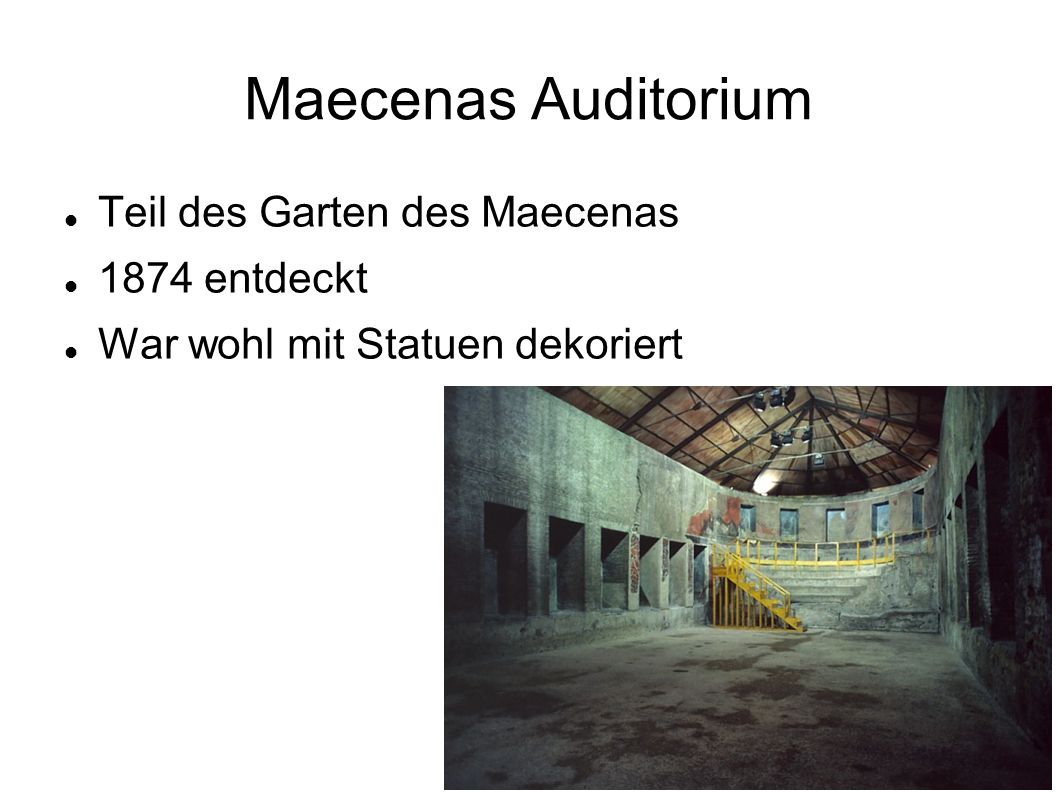 Maecenas Auditorium Teil des Garten des Maecenas 1874 entdeckt