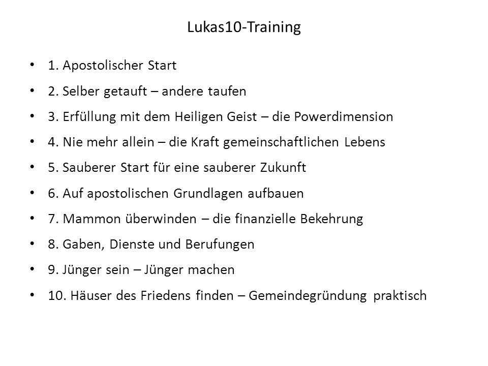 Lukas10-Training 1. Apostolischer Start