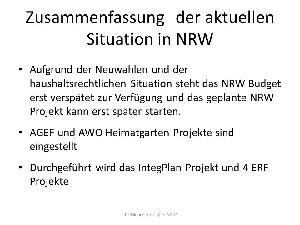 Zusammenfassung der aktuellen Situation in NRW