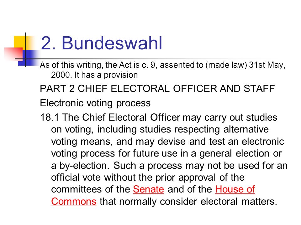 2. Bundeswahl PART 2 CHIEF ELECTORAL OFFICER AND STAFF