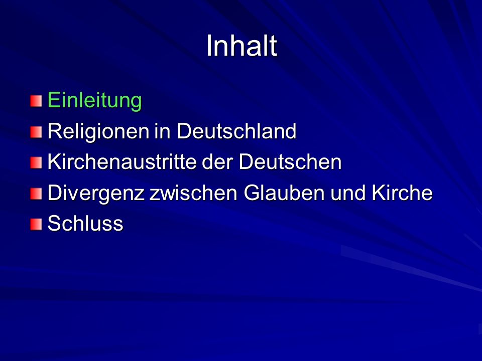 Inhalt Einleitung Religionen in Deutschland