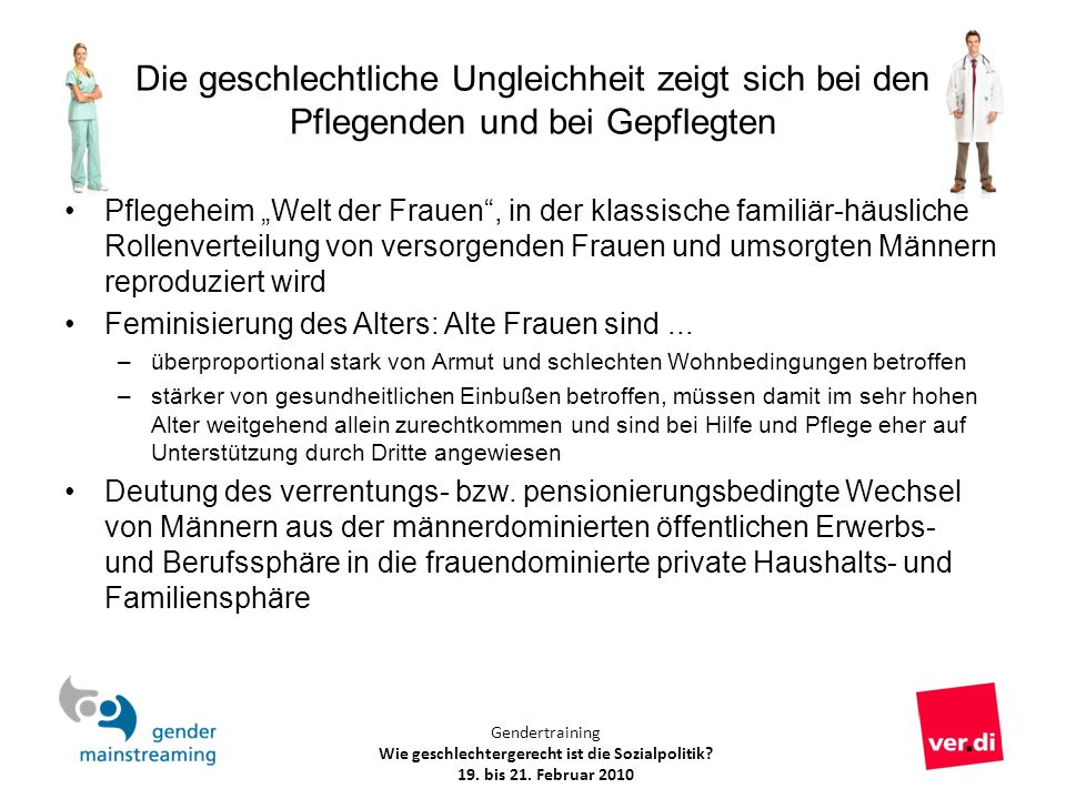 Die geschlechtliche Ungleichheit zeigt sich bei den Pflegenden und bei Gepflegten