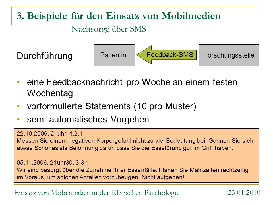 3. Beispiele für den Einsatz von Mobilmedien Nachsorge über SMS