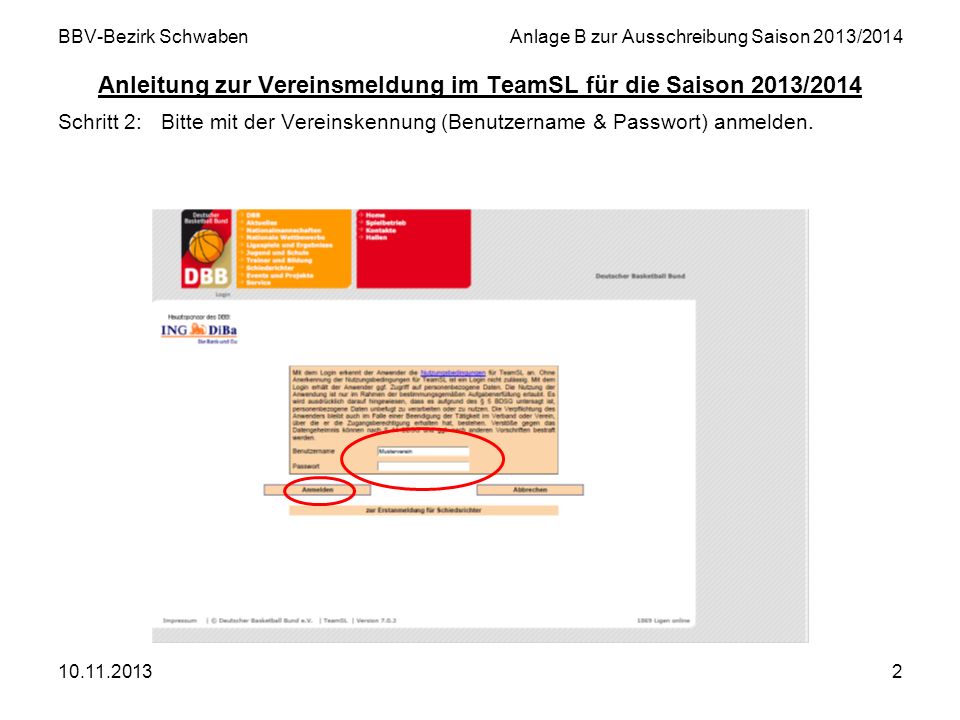 BBV-Bezirk Schwaben Anlage B zur Ausschreibung Saison 2013/2014 Anleitung zur Vereinsmeldung im TeamSL für die Saison 2013/2014