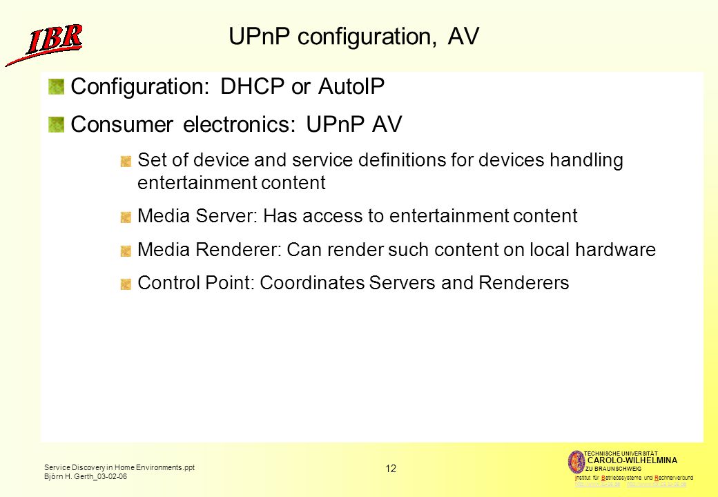 UPnP configuration, AV Configuration: DHCP or AutoIP