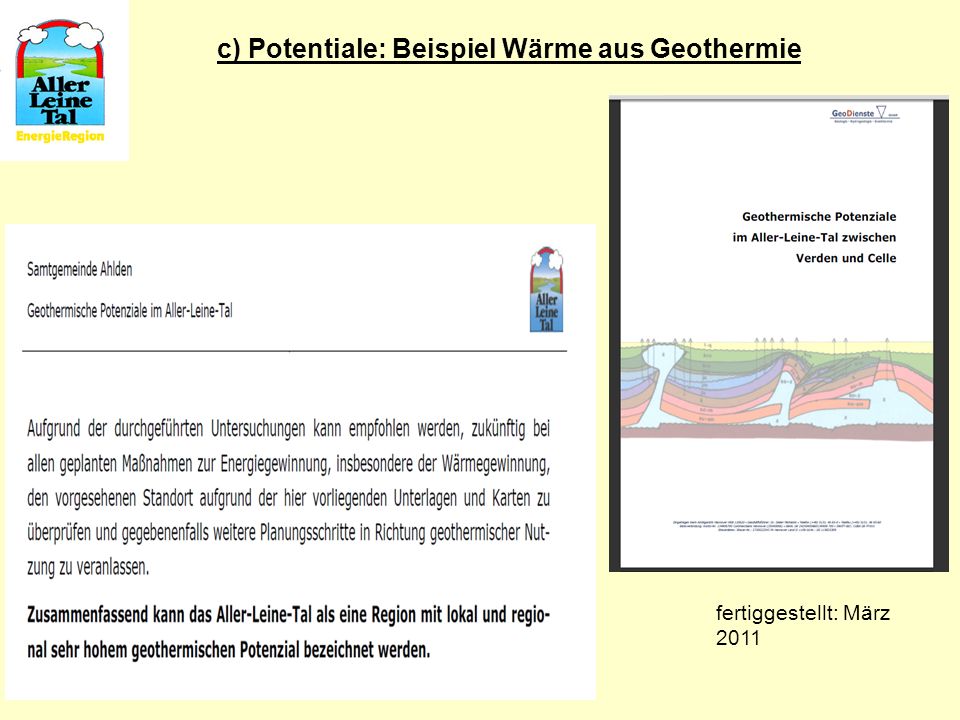 c) Potentiale: Beispiel Wärme aus Geothermie
