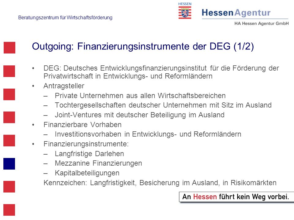 Outgoing: Finanzierungsinstrumente der DEG (1/2)