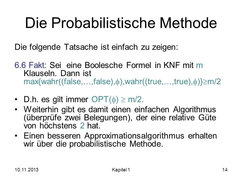 Die Probabilistische Methode