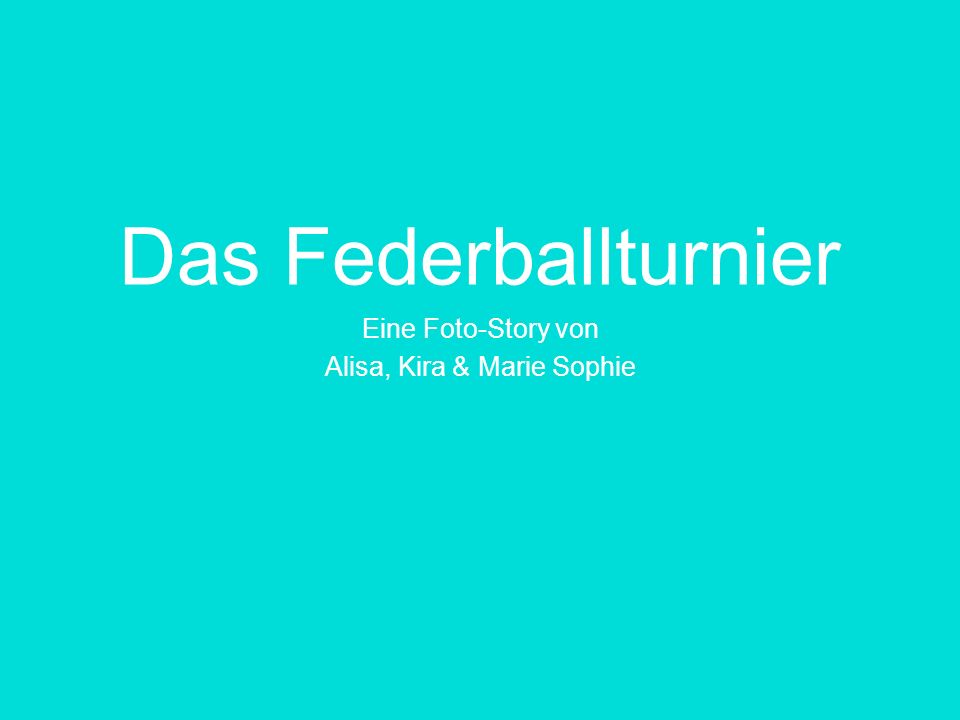 Eine Foto-Story von Alisa, Kira & Marie Sophie