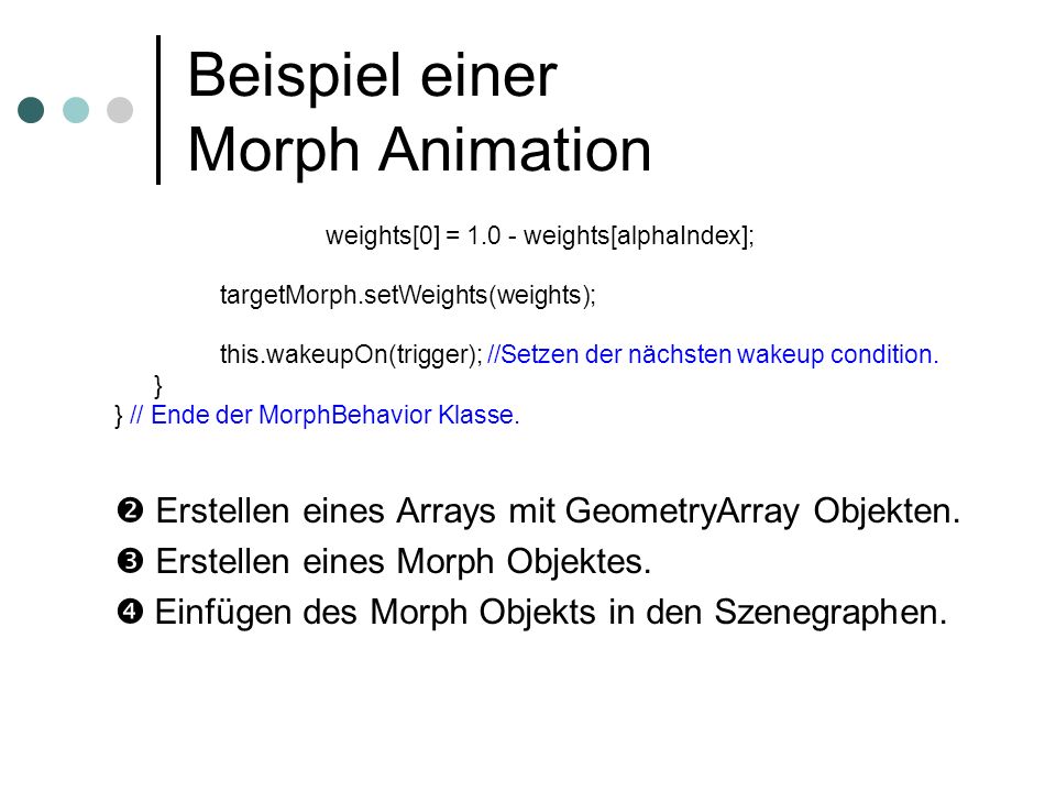 Beispiel einer Morph Animation