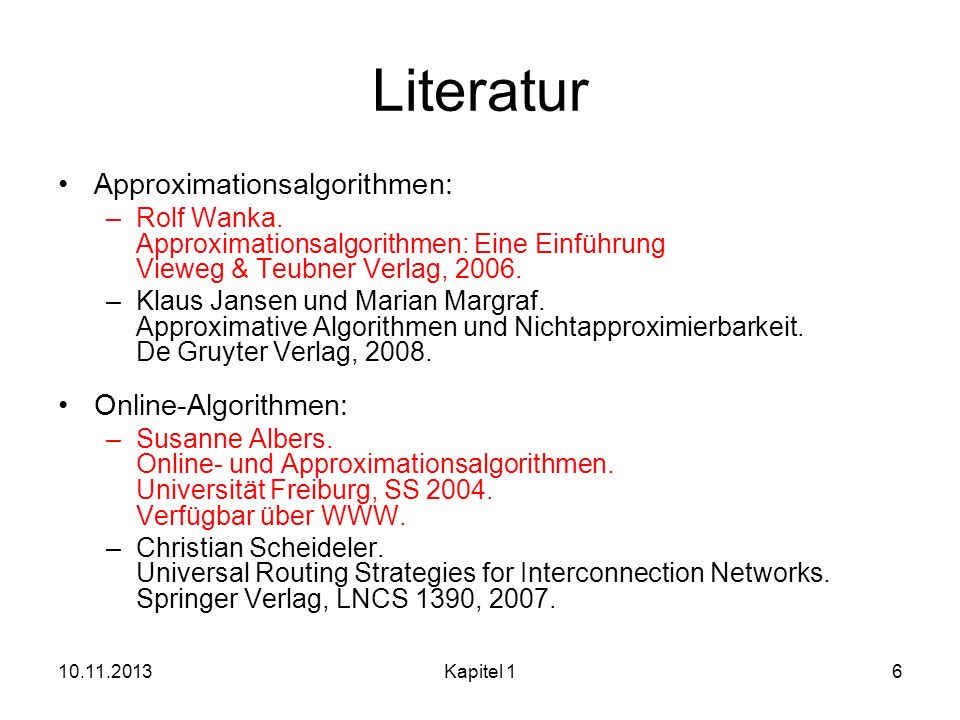 Literatur Approximationsalgorithmen: Online-Algorithmen: