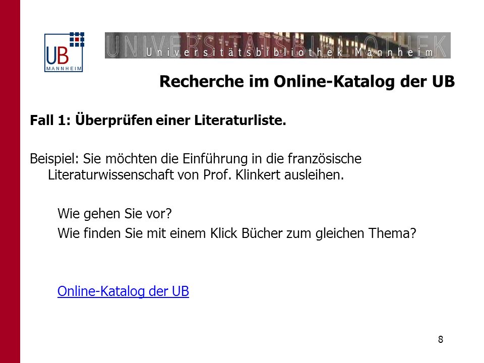 Recherche im Online-Katalog der UB