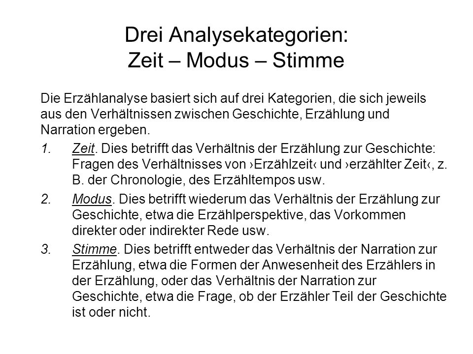 Drei Analysekategorien: Zeit – Modus – Stimme