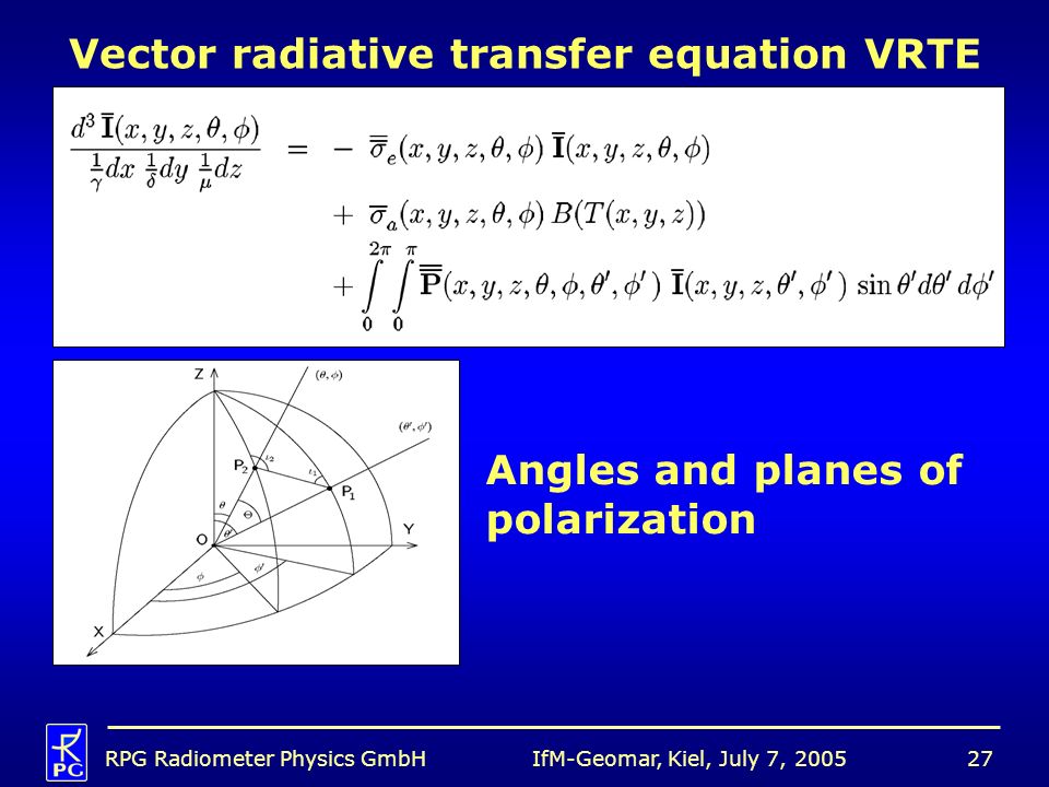 Vector radiative transfer equation VRTE