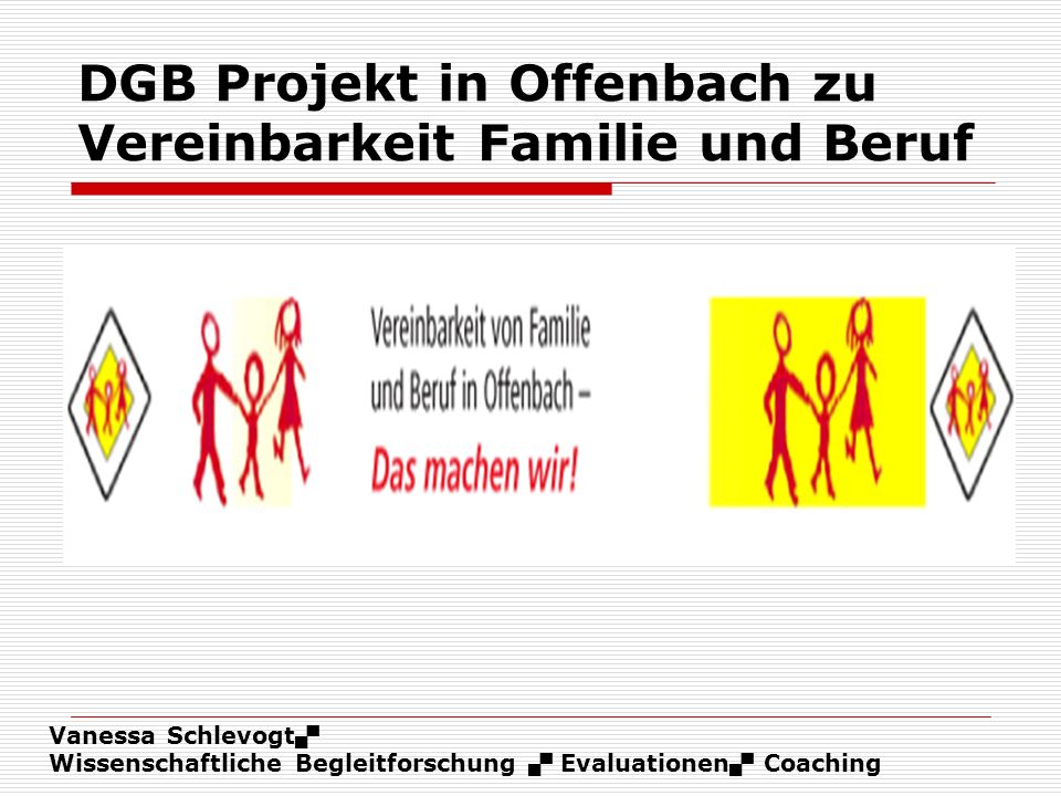 DGB Projekt in Offenbach zu Vereinbarkeit Familie und Beruf