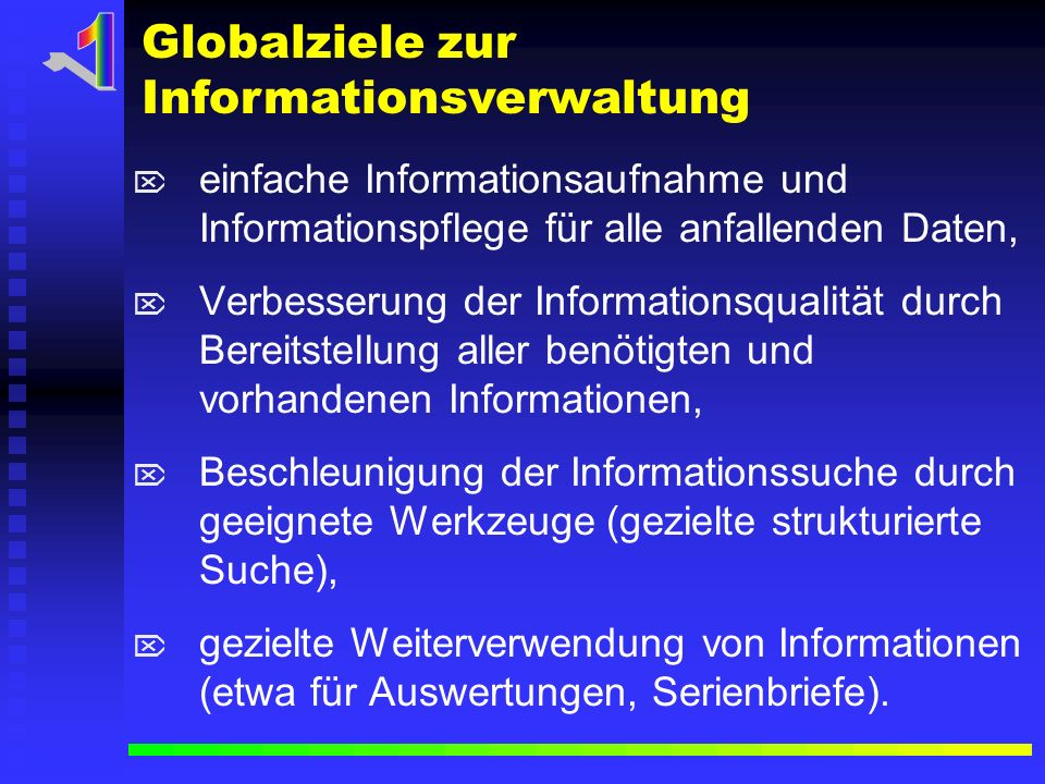 1 Globalziele zur Informationsverwaltung