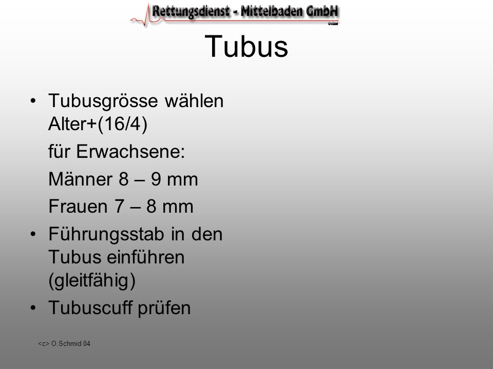 Tubus Tubusgrösse wählen Alter+(16/4) für Erwachsene: Männer 8 – 9 mm